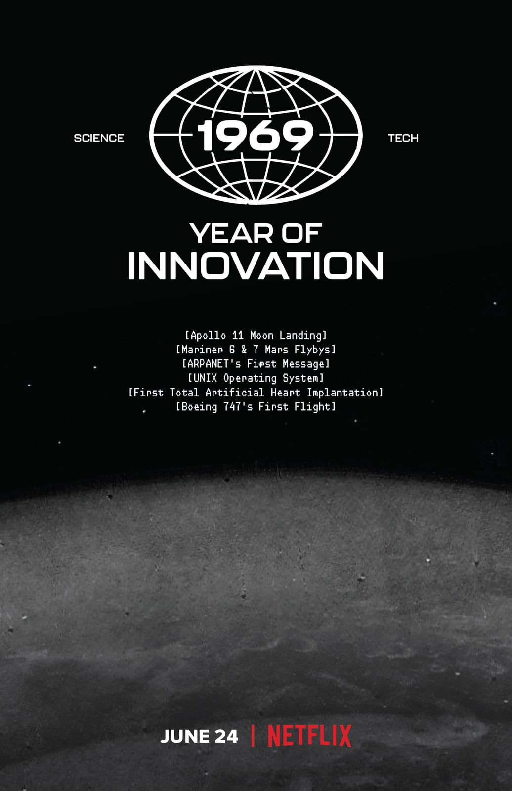 Poster: a wireframe globe holding the numerals 1969 over a gray lunar horizon, the year's milestones listed beneath.