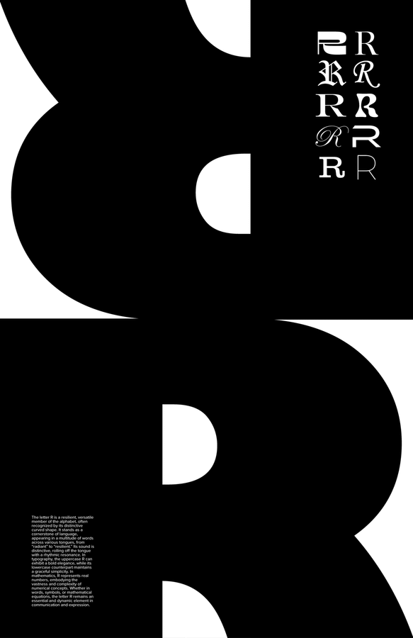 Black-and-white poster: an oversized R cropped by the sheet edge, its counters shifting as it animates.